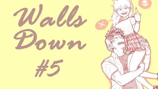 Walls Down DkBk Female Bakugou AU 5 [upl. by Kassaraba]