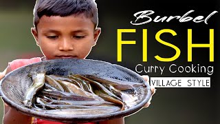 Testy Burbel Fish Curry Cooking By 6 Years Boy  Village Food House [upl. by Chandless]