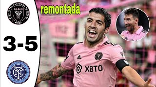 Suarez 2 Goals 90 🔥 Inter Miami vs New york 53  All Goals amp highlights [upl. by Asyram]