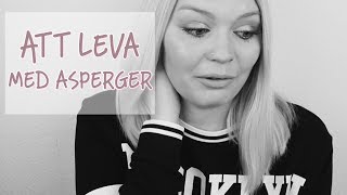 ATT LEVA MED ASPERGER [upl. by Elfrieda]