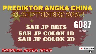 Prediksi Jitu China Hari Ini 01 September 2024Informasi Pasaran China Terupdate Dengan Rumus Paito [upl. by Yerd]