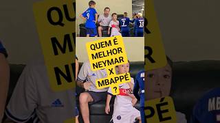 Neymar ou Mbappé Quem é melhor Eu acho que é o Neymar shorts neymar mbappé [upl. by Emilee]