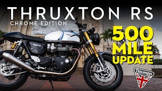 2023 Triumph Thruxton RS  500 Mile Review and Future Mods [upl. by Yntirb]