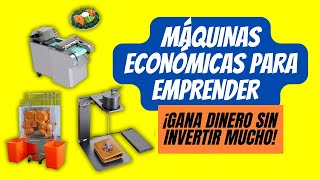 MÁQUINAS ECONÓMICAS para emprender 🥇  ¡GANA DINERO sin invertir mucho 📈💰 [upl. by Oirasec146]