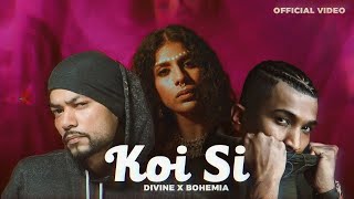 Koi Si Song Remix  FtBohemia × Divine  Afsana Khan new song  koi si haan mera koi si [upl. by Eerased]