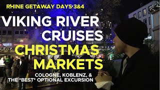 Viking River Cruise  Christmas Markets  Dine in Rudesheim  Cologne  Koblenz [upl. by Emirac]