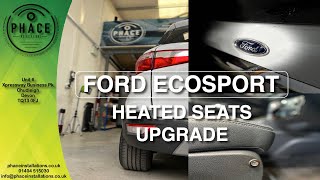 FORD ECOSPORT HEATED SEATS UPGRADE  PHACE INSTALLATIONS [upl. by Ballard379]