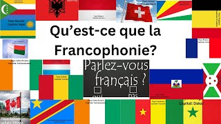 LA FRANCOPHONIE [upl. by Farwell]