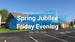 Spring Jubilee Friday Evening May 10th 2024 [upl. by Yuille]