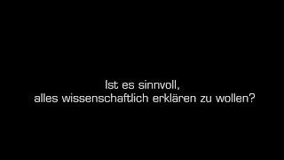 Ist es sinnvoll alles wissenschaftlich erklären zu wollen Godehard Brüntrup [upl. by Araic]