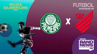 Palmeiras x AthleticoPR  Recopa Sulamericana 2022  02032022 [upl. by Bornie]