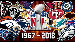 NFL All Super Bowl Winners 19672018 [upl. by Lin304]