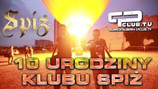 Aron Chupa  10 Urodziny Klubu Spiż Katowice  CpClubtv [upl. by Eleda]