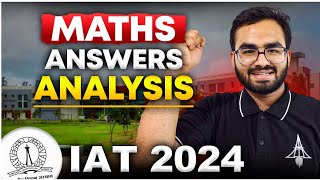 IAT 2024 Maths Answer key Discussion  Detailed Solutions amp Analysis [upl. by Eirellam]