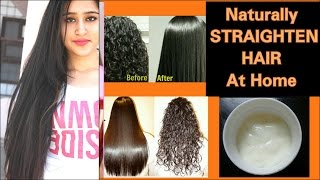 HAIR STRAIGHTENING at HOME PERMANENT amp NO CHEMICALSEASY HAIR STRAIGHTENING CREAM [upl. by Eelek]