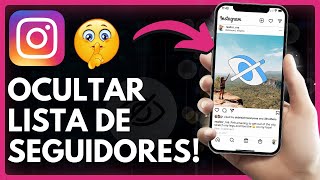 Como Ocultar Lista de Seguidores do Instagram 20232024 [upl. by Ydde]