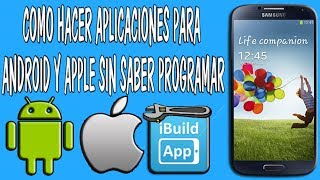 Como Hacer Aplicaciones Para Android y Apple Sin Saber Programar [upl. by Gass623]