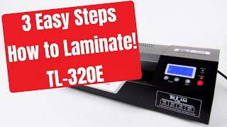 How to use TruLams TL320E Laminator  4 Easy Steps [upl. by Fisuoy]