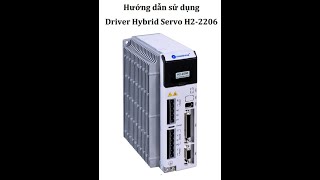 Hướng dẫn cài đặt  đấu nối Drive H2758  H22206 [upl. by Janela22]