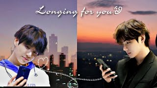 Longing for You  A taekook oneshot  Long distance couple taekook [upl. by Ekaterina582]