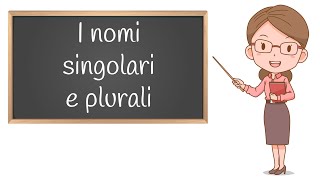 Singolare e Plurale dei Nomi  Scuola Primaria [upl. by Zizaludba517]