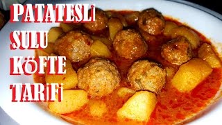 Sulu Köfte Tarifi  Patatesli Sulu Köfte Nasıl Yapılır  Recipe [upl. by Ralip]