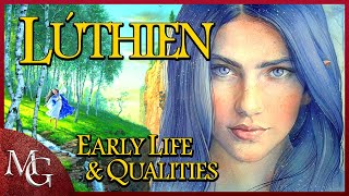 The Life of Lúthien before Beren and her Qualities  Tolkien Character History [upl. by Gnirps]