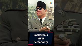 Unveiling Soekarnos MyersBriggs Personality More Than Just a Fiery Oratorquot [upl. by Amsab]