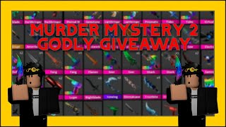 GIVING AWAY A GODLY EVERY 20 SUBSCRIBERS IN MM2  ROBLOX MM2 [upl. by Tess]