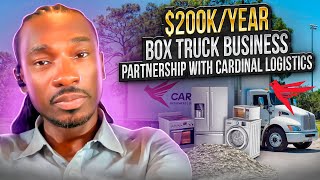 200K A Year Box Truck Business Partnership With Cardinal Logistics [upl. by Sandye]