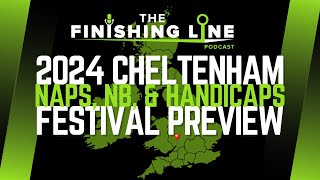 The 2024 Cheltenham Festival NAPs NB amp Handicap Betting Tips  Horse Racing Tips [upl. by Niriam104]