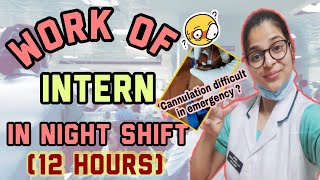 12 HOURS NIGHT DUTY  INTERNSHIP IN GOVERNMENT HOSPITAL  VMMC COLLEGE [upl. by Isiad]