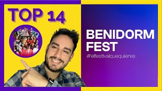 Benidorm Fest 2022 TOP 14  Spain National Selection EUROVISION 2022 [upl. by Amari437]