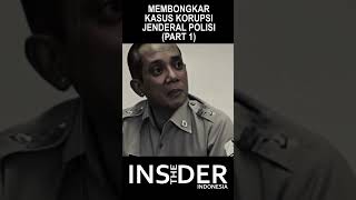 KASUS KORUPSI JENDERAL POLISI PART 1 [upl. by Latonia620]