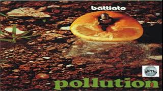 Battiato Pollution Full Album  HQ [upl. by Strait]