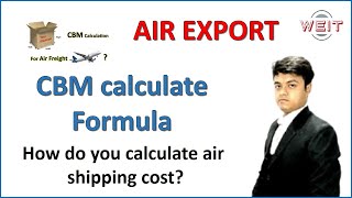 How do you calculate air shipping cost  Import Export Trainer  Pravesh Forwarder [upl. by Oisacin]