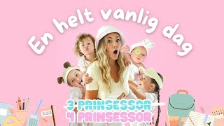 En helt vanlig dag 💕  3prinsessor VLOGG [upl. by Wait]