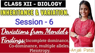 Class XII Biology  Inheritance and Variation  Deviations from Mendels Findings [upl. by Yedoc241]