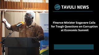 Finance Minister Sogavare Calls for Tough Questions on Corruption at Economic Summit [upl. by Adnara32]