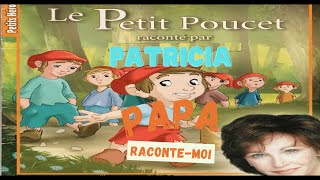 LE PETIT POUCET raconté par maman [upl. by Sela]