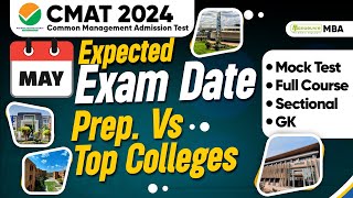 CMAT 2024  Expected Exam Date  Preparation Vs Top Colleges  Mock Test  Full Course  Sectional [upl. by Anilet]