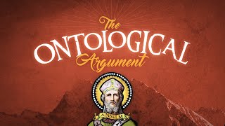 The Ontological Argument [upl. by Tsan]