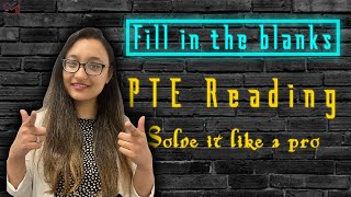 Fill in the blanks  PTE Reading  Rules and tips to solve  Sureshot way  Best PTE [upl. by Herbst730]