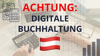 Digitale Buchhaltung in Österreich 2024 [upl. by Jeanette]