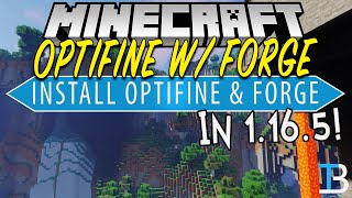 How To Use Optifine with Forge in Minecraft 1165 [upl. by Schram]