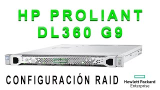 Configuración RAID del HP Proliant DL360 Gen9 Dynamic Smart Array B140i [upl. by Stefano556]