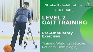 LEVEL 2 GAIT TRAINING EXERCISES FOR STROKE HEMIPLEGIA PATIENTS [upl. by Modeerf]