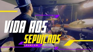 VIDA AOS SEPULCROS  GABRIELA ROCHA  DRUM CAM  DANIEL SOUSA [upl. by Jasun]