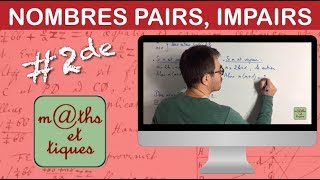 Résoudre un problème avec des nombres pairs ou impairs  Seconde [upl. by Brant766]