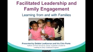 Webinar Facilitated Leadership and Family Engagement — Learning with and from Families [upl. by Galitea]